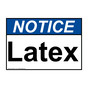 ANSI NOTICE Latex Sign ANE-33211