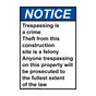 Portrait ANSI NOTICE Trespassing is a crime Theft from Sign ANEP-34525