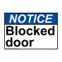 ANSI NOTICE Blocked door Sign ANE-33301