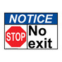 ANSI NOTICE No exit Sign with Symbol ANE-33308