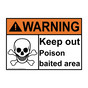 ANSI WARNING Keep out Poison baited area Sign with Symbol AWE-27401