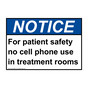 ANSI NOTICE For patient safety no cell phone use in Sign ANE-35220