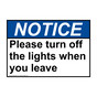 ANSI NOTICE Please turn off the lights when you leave Sign ANE-35344