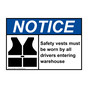 ANSI NOTICE Safety vests must be worn by Sign with Symbol ANE-35990