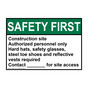 ANSI SAFETY FIRST Construction site Authorized personnel only Sign ASE-36293