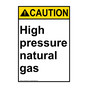 Portrait ANSI CAUTION High pressure natural gas Sign ACEP-50460