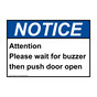 ANSI NOTICE Attention Please wait for buzzer then push Sign ANE-32674