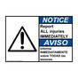 English + Spanish ANSI NOTICE Report All Injuries Immediately Symbol Sign With Symbol ANB-2840-R