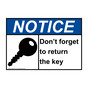 ANSI NOTICE Don't forget to return the key Sign with Symbol ANE-37037