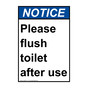 Portrait ANSI NOTICE Please flush toilet after use Sign ANEP-37171