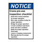 Portrait ANSI NOTICE Crane pre-use inspection Sign ANEP-28304
