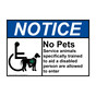 NOTICE No Pets Service Animals Allowed Sign with Wheelchair Symbol ANE-13899