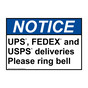 ANSI NOTICE UPS FEDEX and USPS deliveries Please ring bell Sign ANE-35724