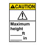 Portrait ANSI CAUTION Maximum Height ____Ft ____ In Sign with Symbol ACEP-4480