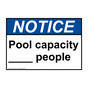 ANSI NOTICE Pool capacity ____ people Sign ANE-34680