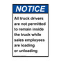 Portrait ANSI NOTICE All truck drivers are not permitted Sign ANEP-35558