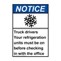 Portrait ANSI NOTICE Truck drivers Your Sign with Symbol ANEP-35668
