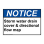 ANSI NOTICE Storm water drain cover & directional flow map Sign ANE-36857