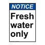 Portrait ANSI NOTICE Fresh water only Sign ANEP-36832