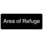 Black Engraved Area of Refuge Sign