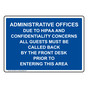 Administrative Offices Due To HIPAA Sign NHE-25052