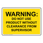 Warning Do Not Use Product Sign NHE-25139