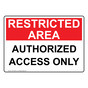 Authorized Access Only Sign NHE-34920