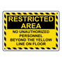 No Unauthorized Personnel Beyond The Yellow Sign NHE-34934_YBSTR
