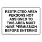 Restricted Area Persons Not Assigned Sign NHE-5552