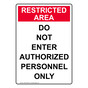 Portrait Do Not Enter Authorized Personnel Only Sign NHEP-34928