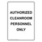 Portrait AUTHORIZED CLEANROOM PERSONNEL ONLY Sign NHEP-50638