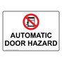 Automatic Door Hazard Sign for Enter / Exit NHE-14376