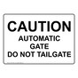 Caution Automatic Gate Sign for Parking Control NHE-14382