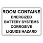 Room Contains Energized Battery Systems Corrosive Sign NHE-28321