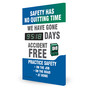 Safety Has No Quitting Time We Have Gone __ Days Digital Safety Scoreboard, 28x20 in. Aluminum
