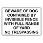 Beware Of Dog Contained By Invisible Fence With Sign NHE-34136