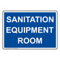Sanitation Equipment Room Sign NHE-26832