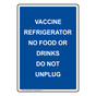 Portrait Vaccine Refrigerator No Food Or Drinks Sign NHEP-26836