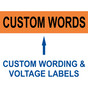 Custom Voltage Label VLT-CUSTOM