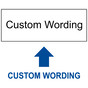 White Engraved Custom Wording Sign EGRE-CUSTOM_Black_on_White