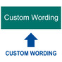 Green Engraved Custom Wording Sign EGRE-CUSTOM_White_on_Green