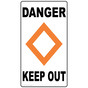 Danger Keep Out Label for Keep Off / Out NHE-17784