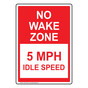 No Wake Zone 5 Mph Idle Speed Sign NHE-17063