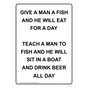 Portrait Give A Man A Fish And He Will Eat For Sign NHEP-17105