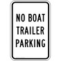 No Boat Trailer Parking Sign for Recreation