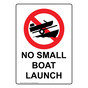 Portrait No Small Boat Launch Sign With Symbol NHEP-37572