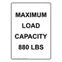 Portrait Maximum Load Capacity 880 Lbs Sign NHEP-26843