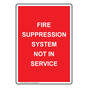 Portrait Fire Suppression System Not In Service Sign NHEP-26929