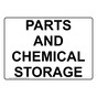 Parts And Chemical Storage Sign NHE-26984