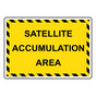 Satellite Accumulation Area Sign NHE-26998